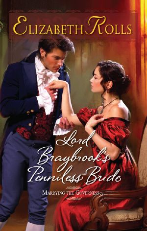 [The Blakehurst-Braybrook Series 03] • Lord Braybrook's Penniless Bride